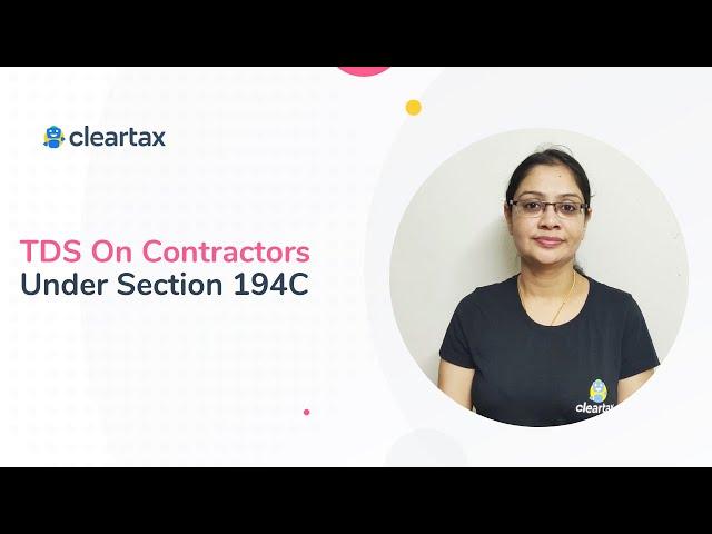 TDS on contractors under section 194C