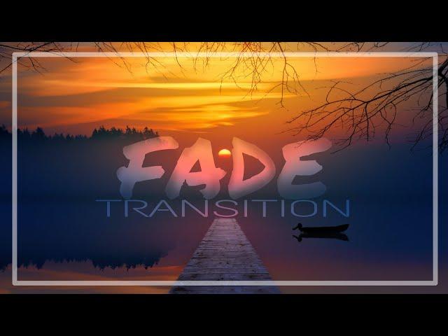 FADE TRANSITION TUTORIAL || FADE IN - FADE OUT EFFECT || KINEMASTER TUTORIAL 2020 || #KINEMASTER