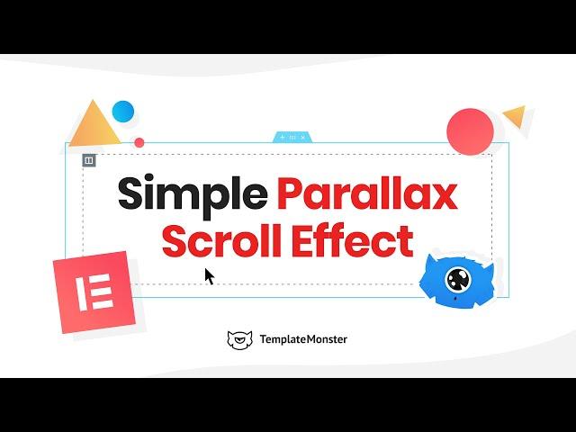 Elementor Tutorial: How To Use Parallax Scroll Effect with Elementor Free