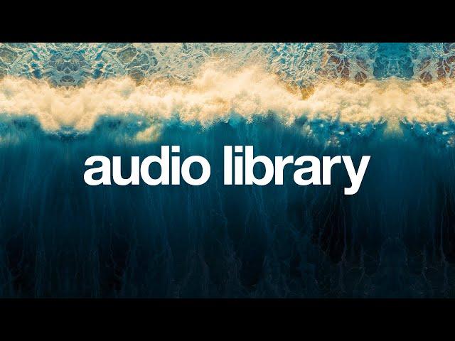 Undertow – Scott Buckley (No Copyright Music)