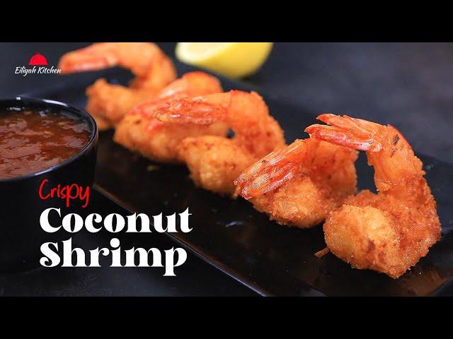 How To Make Crispy Coconut Shrimp | Quick & Easy Crispy Coconut Shrimp