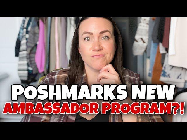 Poshmark Updates The Posh Ambassador Program For 2023! WWM - Work With Me