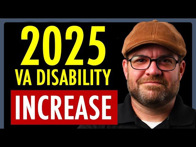 2025 VA Disability Compensation Rates Increase | How to Increase VA Disability | theSITREP