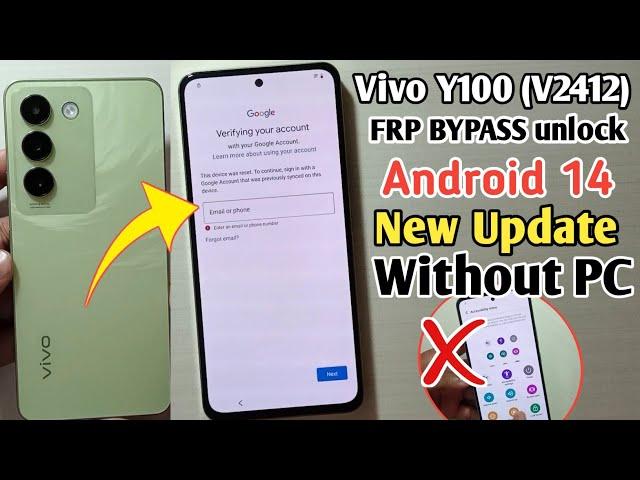 Vivo Y100 (V2412) FRP Bypass Android 14 | Vivo Y100 2024 Google Account Bypass Without PC