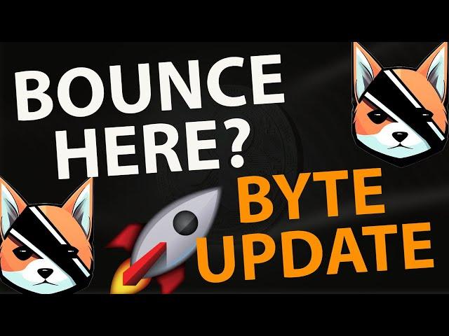 #BYTE BOUNCE HERE? | #BYTE ANALYSIS | $BYTE PRICE PREDICTION | BYTE TECHNICAL ANALYSIS