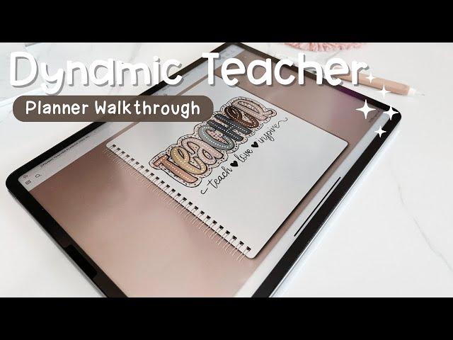 Dynamic Digital Teacher Planner | Planner Walkthrough