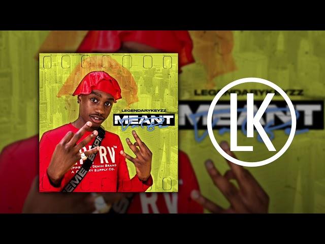 @Legendarykeyzz -“Meant To Be”| Piano Type Beat