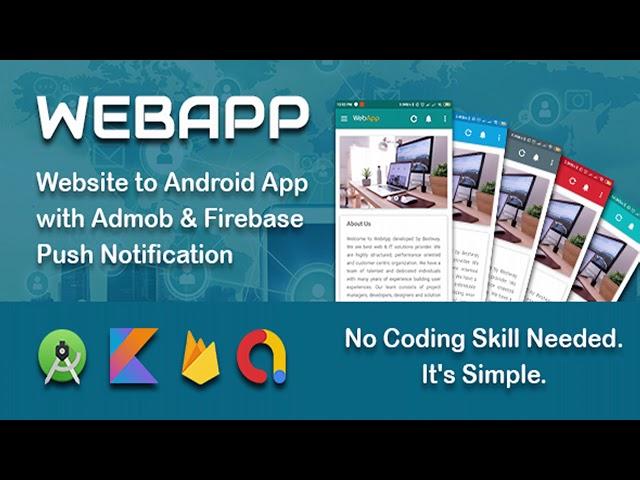 WEBAPP - Website to App Template with Admob and Push Notification Panel | Codecanyon Scripts and