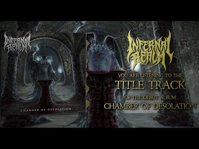 Infernal Realm - Chamber of Desolation (Official Lyric Video)