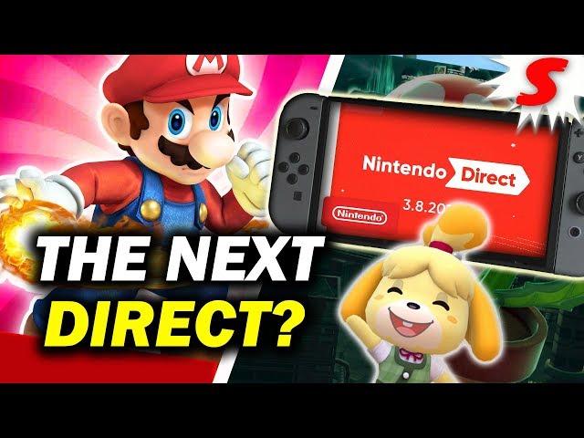 When Will The NEXT Nintendo Direct Be? - Predicting The 2019 Directs [Siiroth]