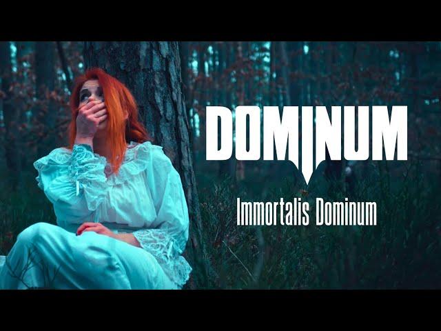 DOMINUM - Immortalis Dominum (Official Video) | Napalm Records