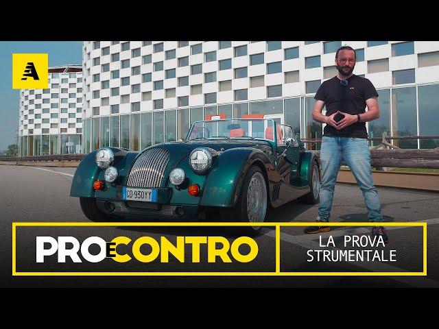 MORGAN Plus Six (340 CV x 1.000 kg) | PRO e CONTRO - RECENSIONE STRUMENTALE