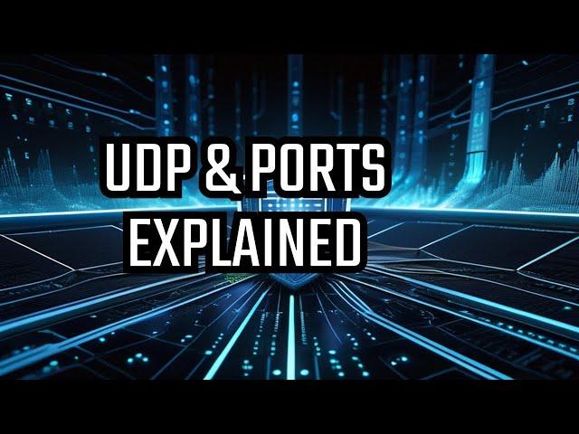 Lesson 5 (Cybersecurity zero to hero)What are UDP and Port numbers?