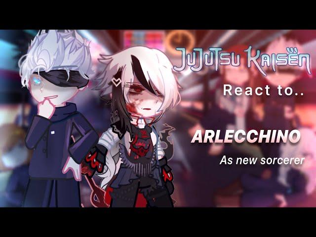 JJK react to Arleccchino as new teacher || Jujutsu Kaisen || Genshin Impact || Made by Yuk!ra