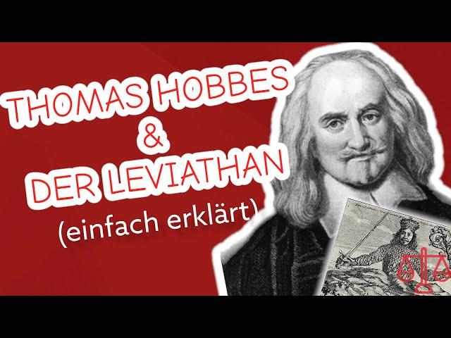 Thomas Hobbes & der Leviathan (einfach erklärt)