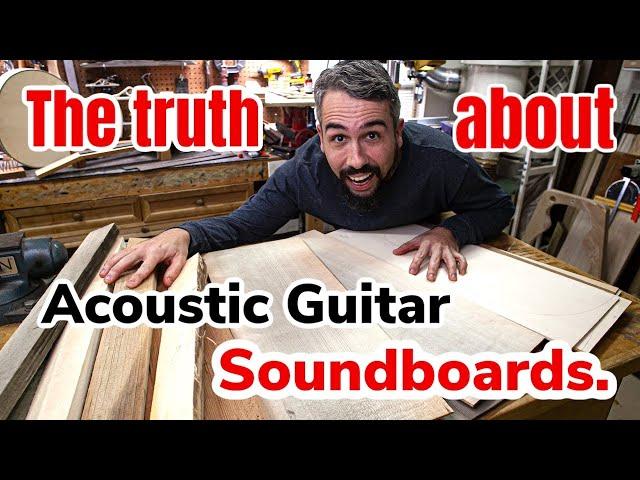 What no one will tell you about acoustic guitar soundboards!