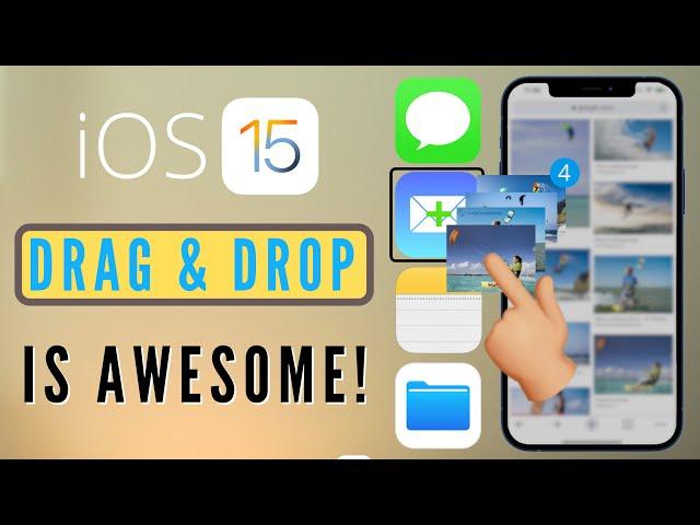 How to Use iOS 15 Drag and Drop on iPhone | Multiple Photos, Videos, Text & Files