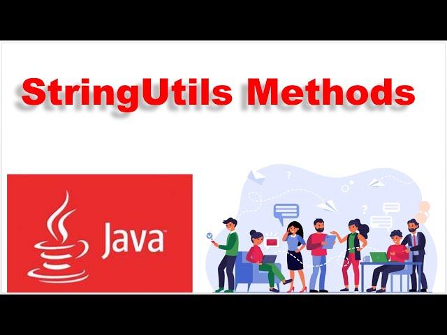 StringUtils Methods In Java