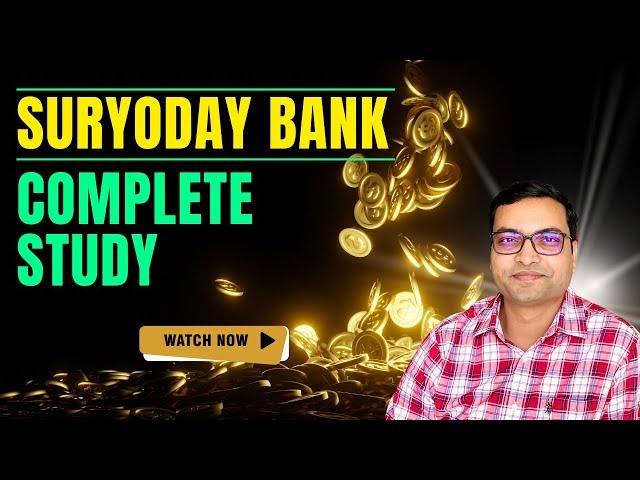 Suryoday Bank Share - Complete Study