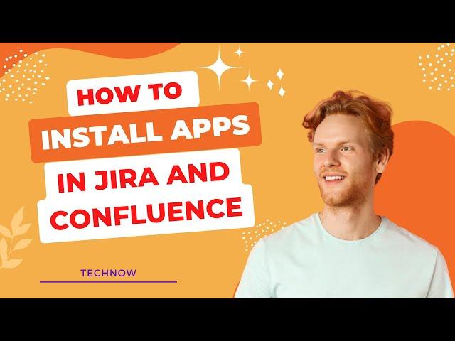 How to install new Apps in Jira and Confluence [Tutorial]