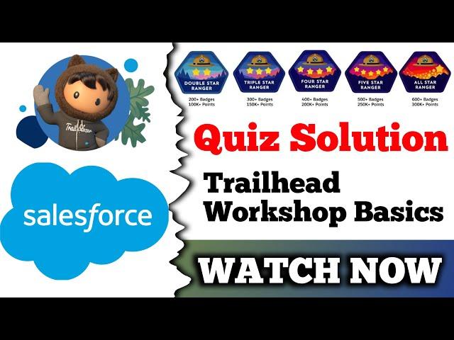 Trailhead Workshop Basics | Salesforce Trailhead | Quiz Solution