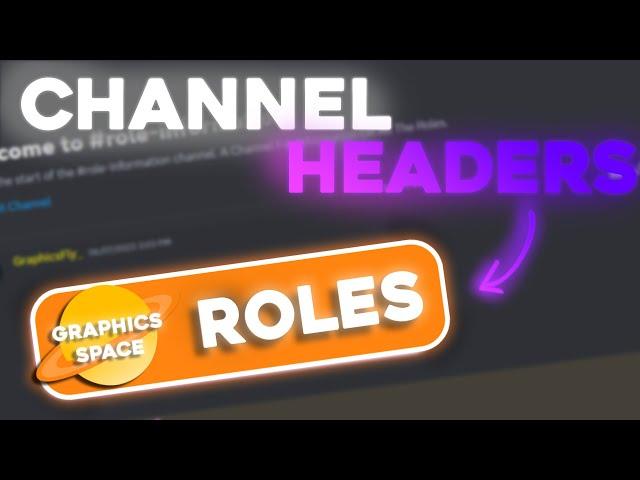  How To Make A Channel Header For Your Discord Server! (Template Included!)