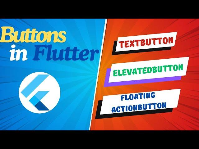 Flutter Buttons || How to Add Buttons in Flutter | Floating Action , Elevated button and Text Button