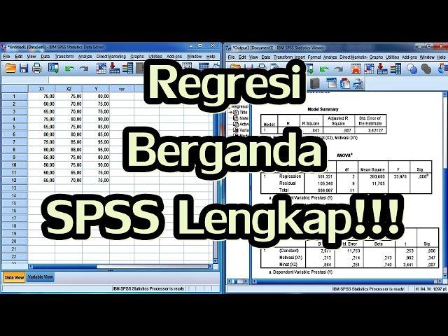 Uji t dan Uji F dalam Analisis Regresi Berganda dengan SPSS Lengkap