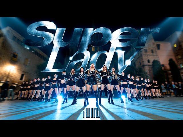 [KPOP IN PUBLIC] (G)-IDLE ((여자)아이들) _ SUPER LADY | Dance Cover by EST CREW from Barcelona