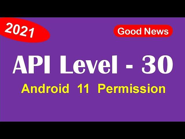 Kodular API Level 30 | Target SDK version 30 | Android 11
