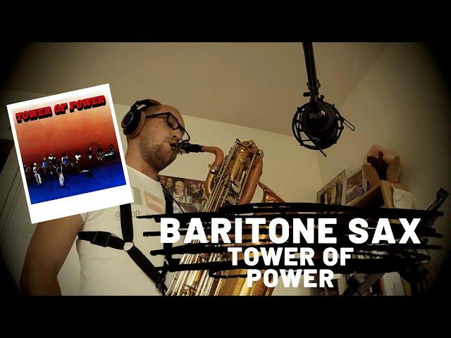 Paul Sebastian Saliba - Baritone Sax Session (Tower of Power covers)