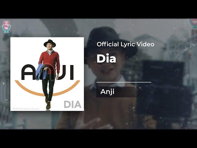 Anji - Dia (Official Lyric Video)