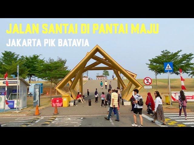 Jakarta Pantai Maju Pik Batavia