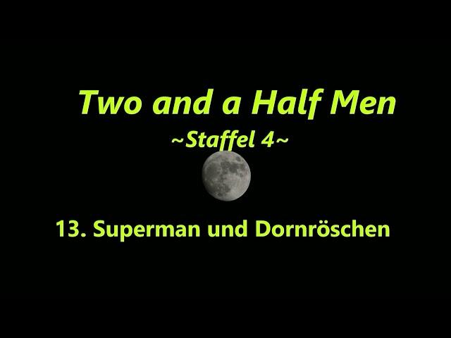 Two and a half men ~Staffel 4~ F 13 -16, tonspur , einschlafen