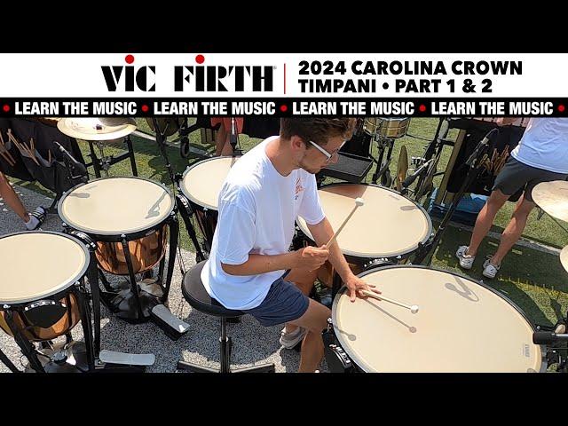 LEARN THE MUSIC | 2024 Carolina Crown Timpani | PART 1 & 2