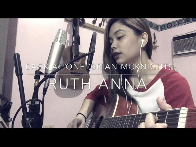 "Back At One" (Cover) - Ruth Anna