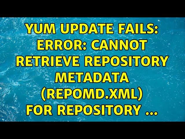 yum update fails: Error: Cannot retrieve repository metadata (repomd.xml) for repository ...