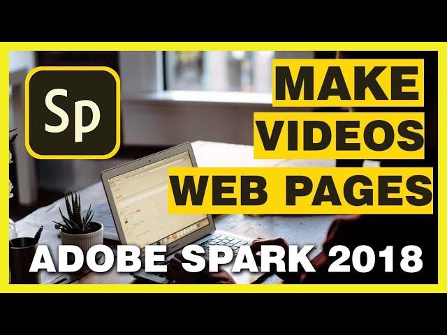 Adobe spark 2018-  Adobe spark tutorial for beginners