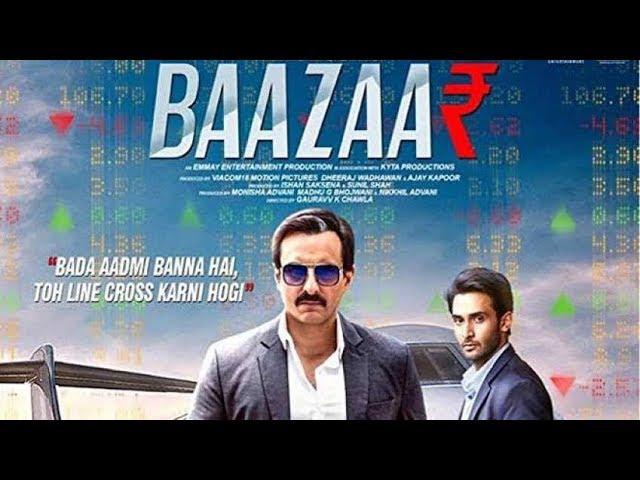 Baazaar Full Movie 2018| Bollywood Movie