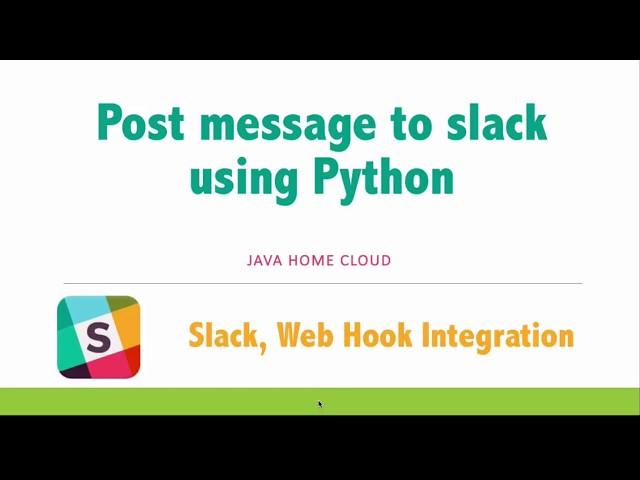 Send message to Slack using web hook and Python