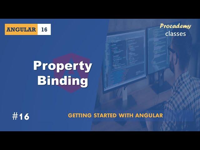 #16 Property Binding | Angular Components & Directives | A Complete Angular Course