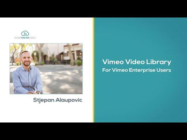 How to Use Vimeo Video Library