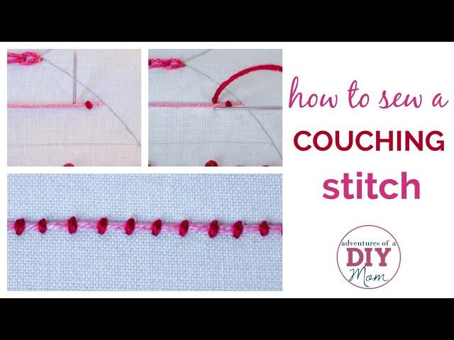 How to Sew the Couching Stitch (Embroidery)