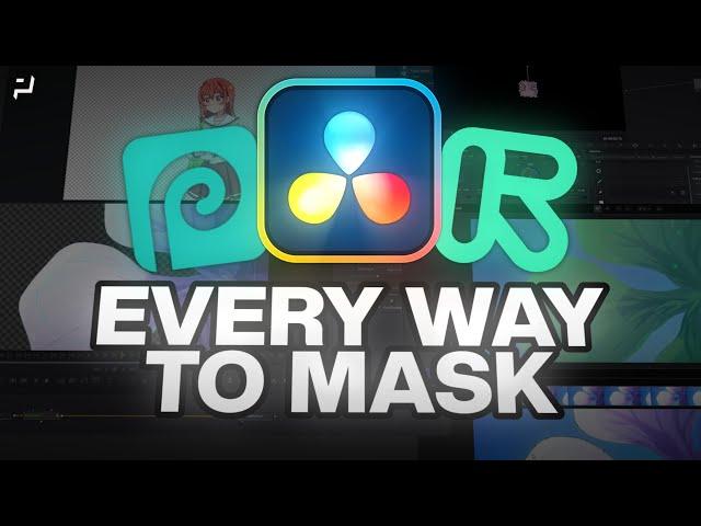 DaVinci Resolve | Every Masking Method