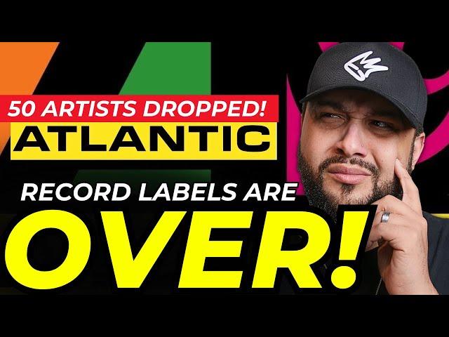 The REAL Reason Atlantic Records DROPPED 50 Artists?!