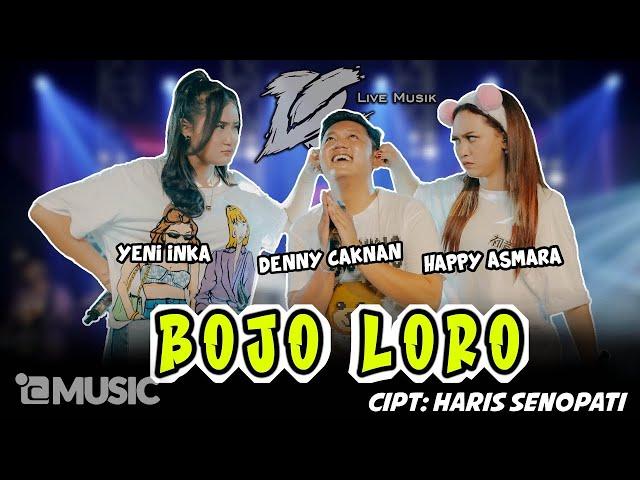 DENNY CAKNAN, HAPPY ASMARA, YENI INKA - BOJO LORO  (OFFICIAL LIVE MUSIC) - DC MUSIK