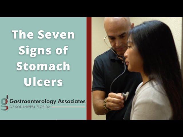 The Seven Signs of Stomach Ulcers