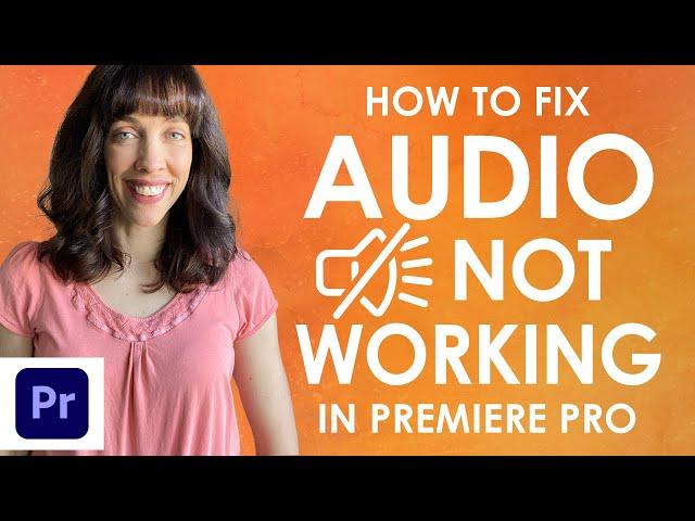 How to Fix Audio Not Working in Premiere Pro