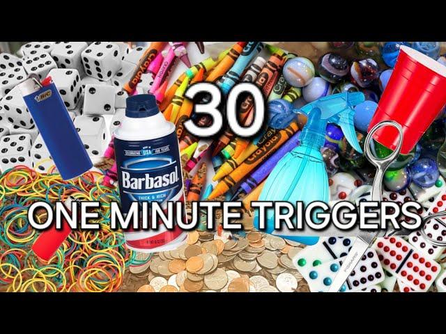 30 One Minute Triggers