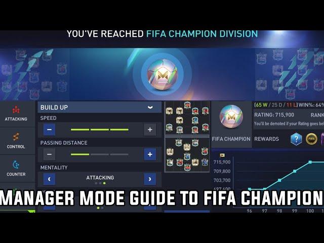 MANAGER MODE GUIDE TO FIFA CHAMPION | TIPS ON BEST TACTICS & FORMATION | FIFA MOBILE 22